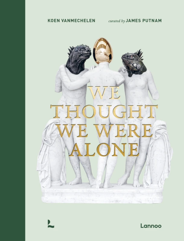 We Thought We Were Alone – Koen Vanmechelen – boek cover