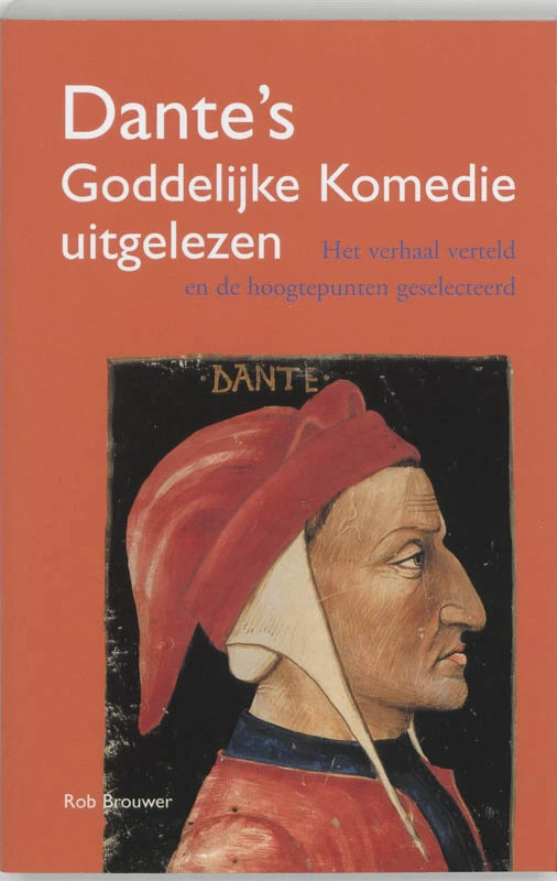 Dante's Goddelijke Komedie uitgelezen – Rob Brouwer – boek cover