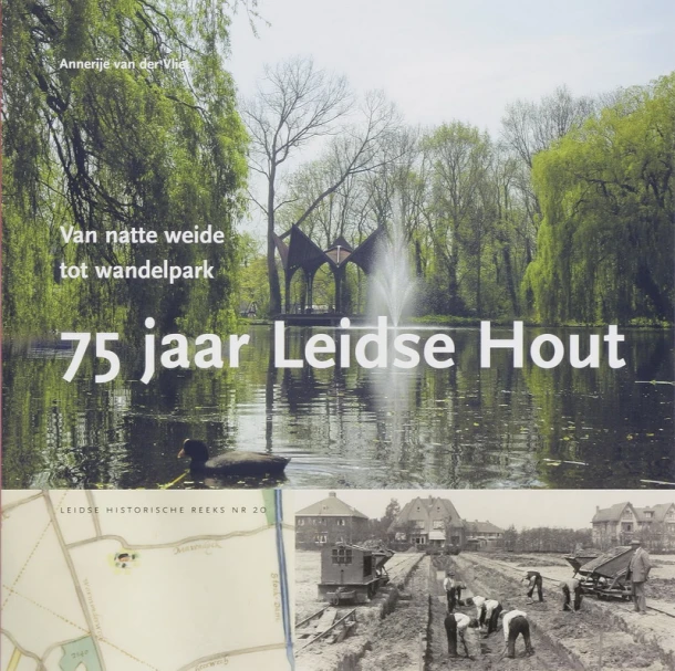 75 jaar Leidse Hout – A. van der Vliet – boek cover