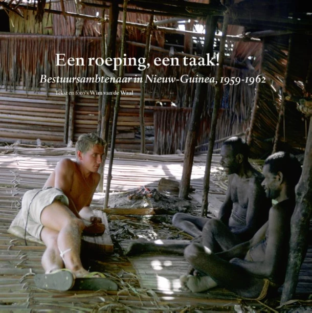 Een roeping, een taak! – Wim van de Waal – boek cover