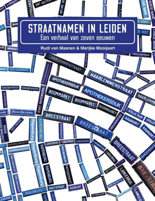 Straatnamen in Leiden – Rudi van Maanen – boek cover