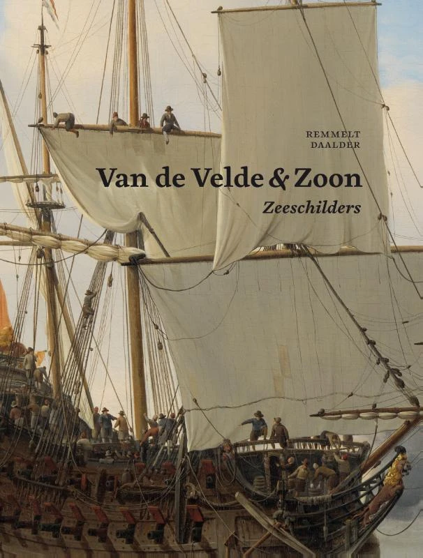 Van de Velde & Zoon - Zeeschilders – Remmelt Daalder – boek cover