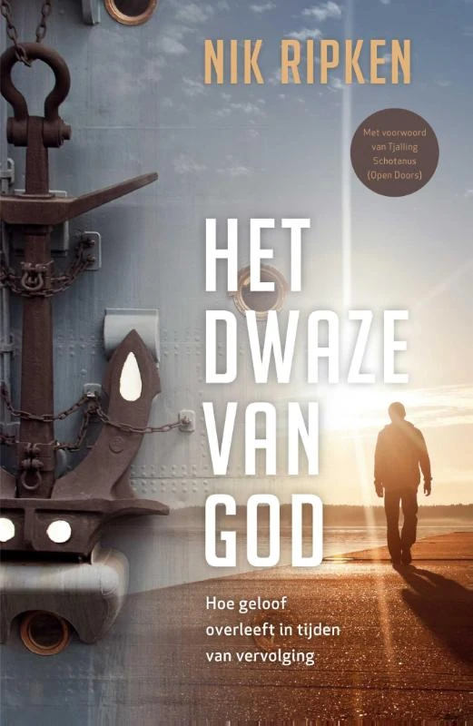 Het dwaze van God – Nik Ripken – boek cover