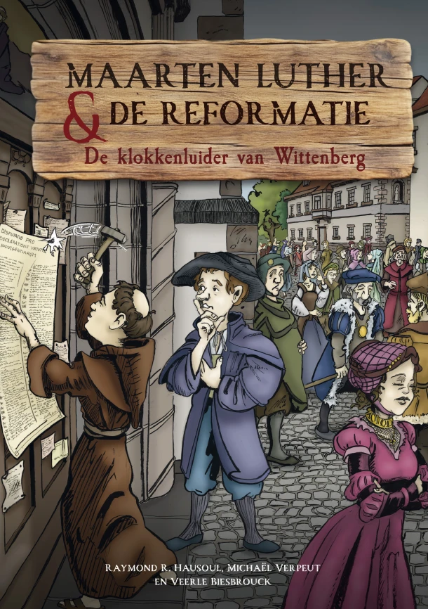 Maarten Luther & de Reformatie – Raymond Hausoul – boek cover