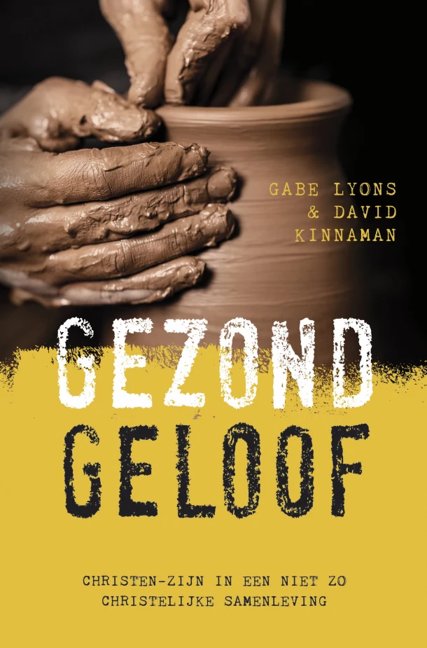Gezond geloof – Gabe Lyons – boek cover
