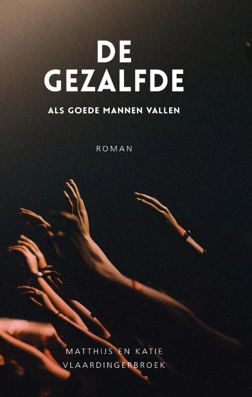 De Gezalfde – Matthijs Vlaardingerbroek – boek cover