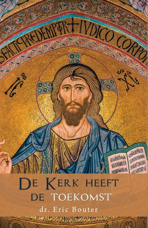 De kerk heeft de toekomst – Eric Bouter – boek cover
