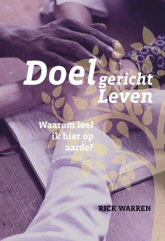 Doelgericht leven – Rick Warren – boek cover