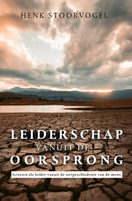 Leiderschap vanuit de oorsprong – Henk Stoorvogel – boek cover