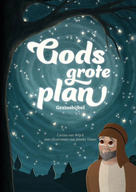 Gods grote plan – Carina van Wijck – boek cover