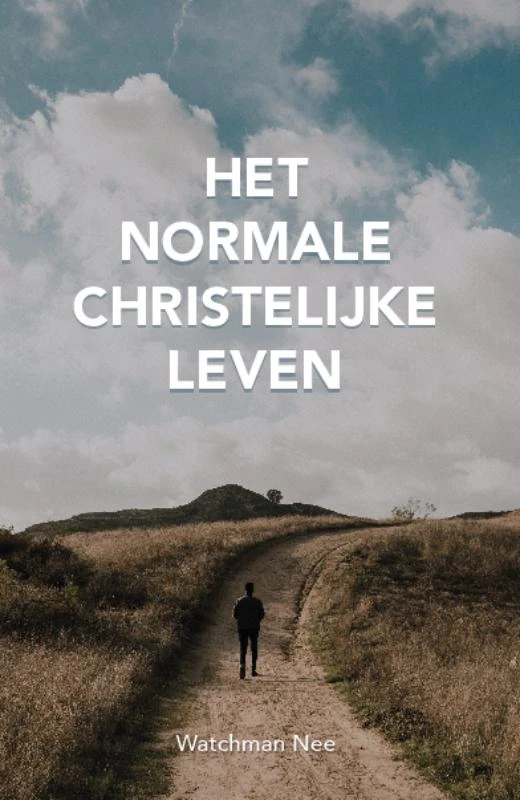 Het normale christelijke leven – Watchman Nee – boek cover