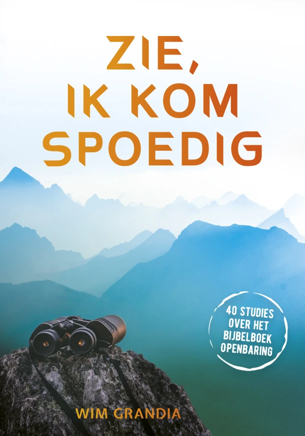 Zie, ik kom spoedig – Wim Grandia – boek cover