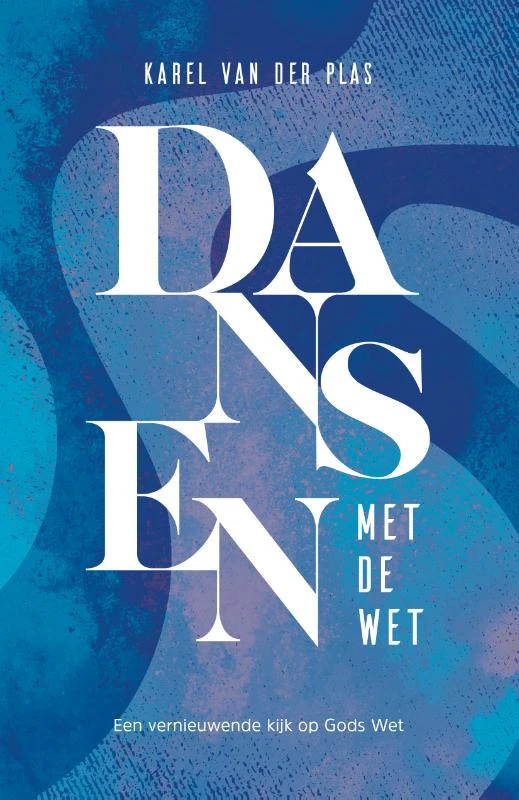 Dansen met de wet – Karel van der Plas – boek cover