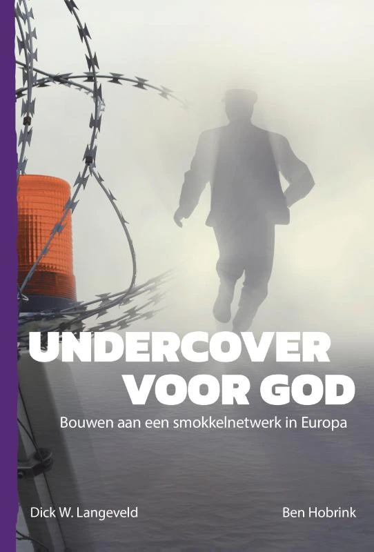 Undercover voor God – Dick Langeveld – boek cover