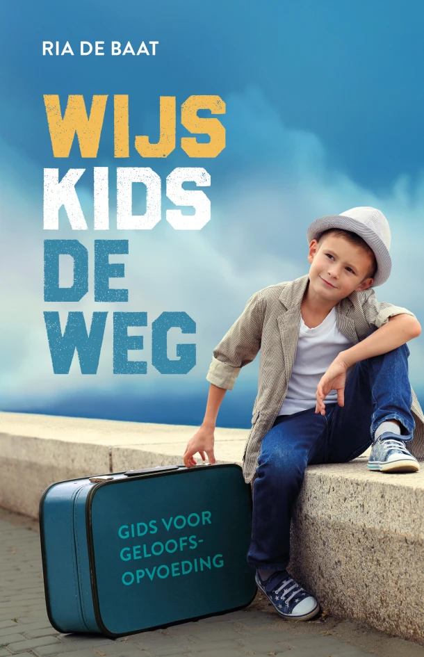 Wijs kids de weg – Ria de Baat – boek cover