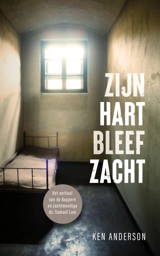 Zijn hart bleef zacht – Ken Anderson – boek cover