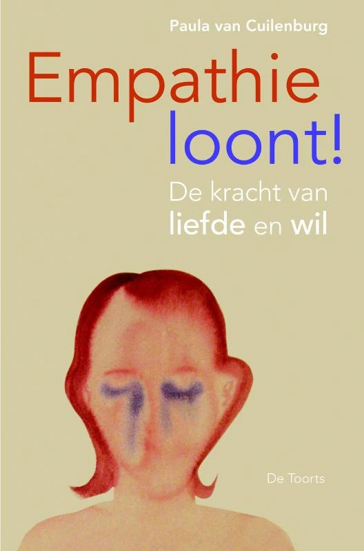 Empathie loont! – Paula van Cuilenburg – boek cover