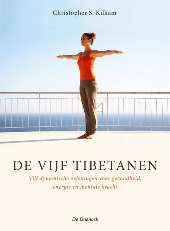 De Vijf Tibetanen – C.S. Kilham – boek cover