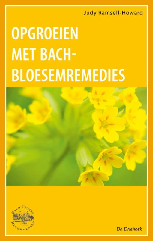 Opgroeien met Bach-Bloesem-Remedies – J. Ramsell-Howard – boek cover