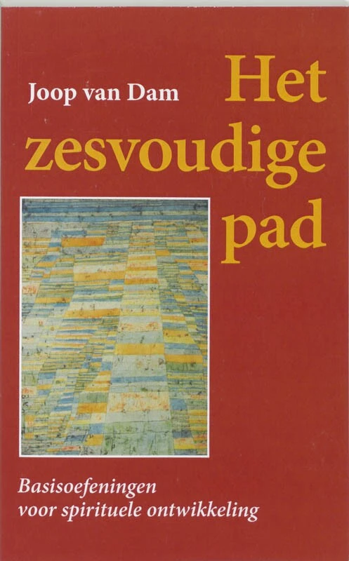 Het zesvoudige pad – Johannes van Dam – boek cover