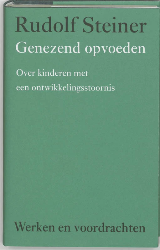 Genezend opvoeden – Rudolf Steiner – boek cover