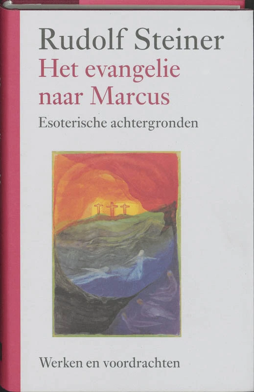 Het evangelie naar Marcus – Rudolf Steiner – boek cover