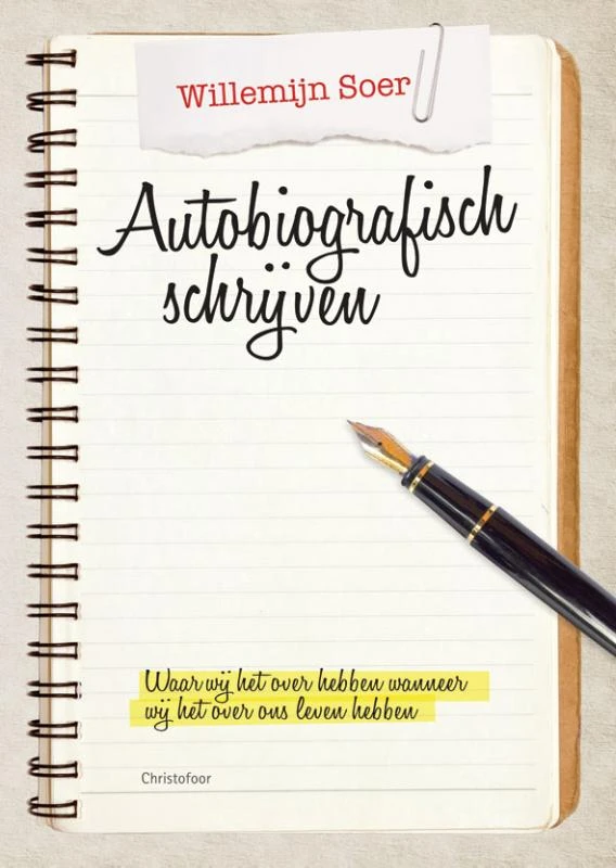 Autobiografisch schrijven – Willemijn Soer – boek cover