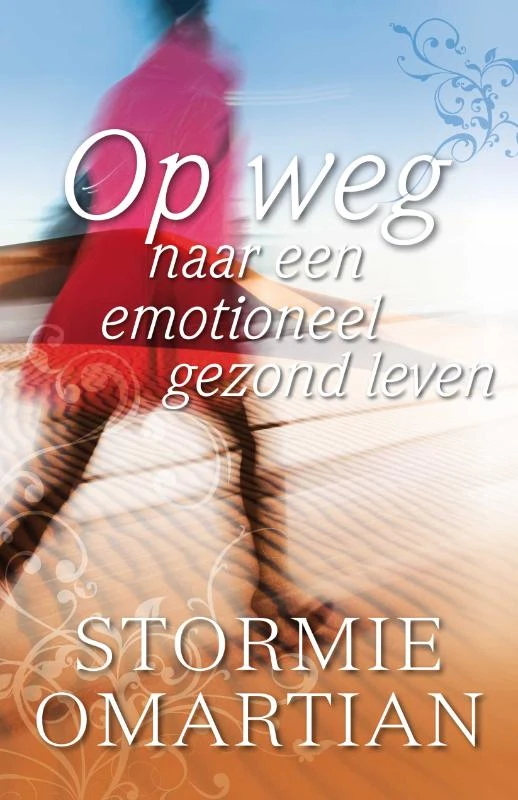 Op weg naar een emotioneel gezond leven – Stormie Omartian – boek cover
