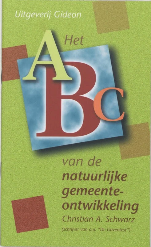 Het ABC van de natuurlijke gemeenteontwikkeling – Christian A. Schwarz – boek cover