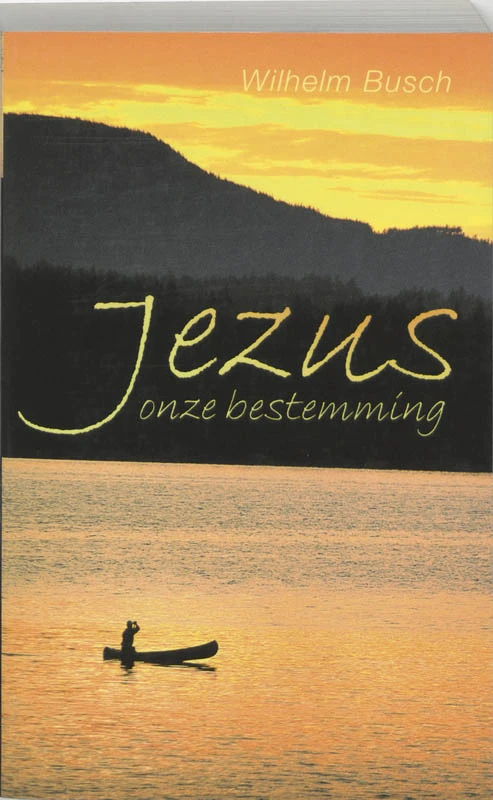 Jezus onze bestemming – W. Busch – boek cover