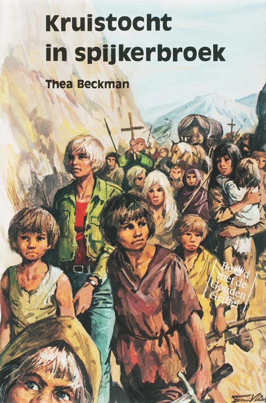 Kruistocht in spijkerbroek – Thea Beckman – boek cover