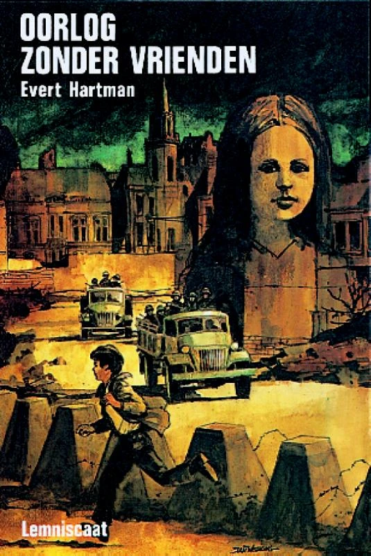 Oorlog zonder vrienden – Evert Hartman – boek cover