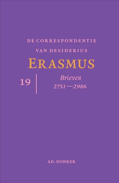 De correspondentie van Desiderius Erasmus deel 19 – Desiderius Erasmus – boek cover