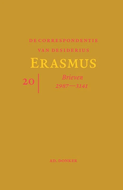 De correspondentie van Desiderius Erasmus 20 – Desiderius Erasmus – boek cover