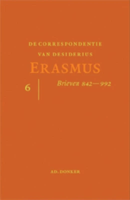 De Correspondentie van desiderius Erasmus – Desiderius Erasmus – boek cover