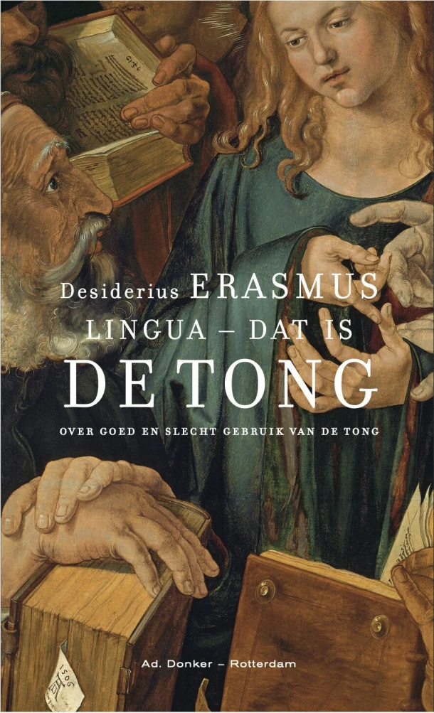Lingua - dat is De tong – Desiderius Erasmus – boek cover