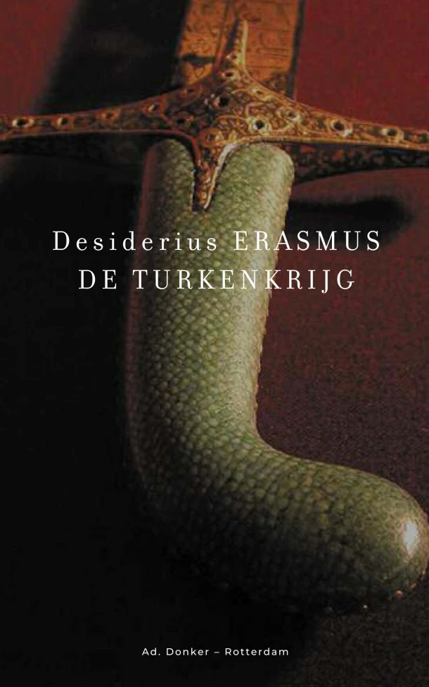 De Turkenkrijg – Desiderius Erasmus – boek cover