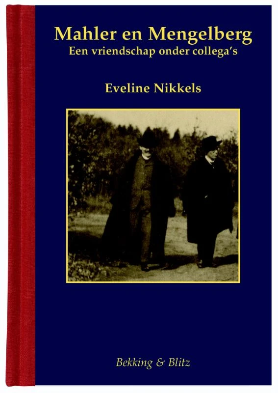 Mahler en Mengelberg – Eveline Nikkels – boek cover