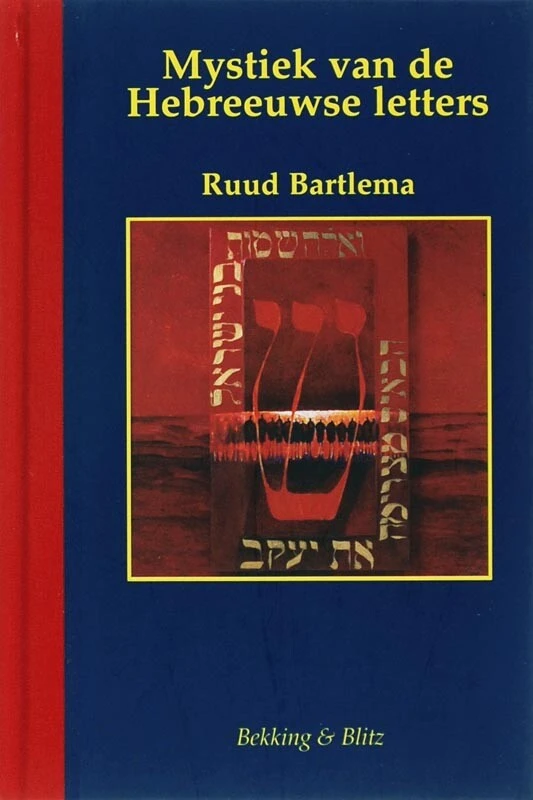 Mystiek van de Hebreeuwse letters – R. Bartlema – boek cover