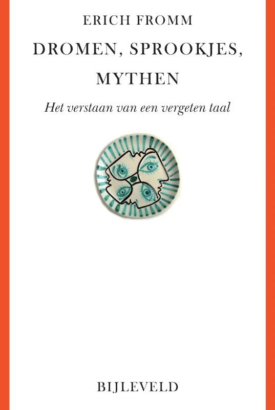 Dromen, sprookjes, mythen – Erich Fromm – boek cover