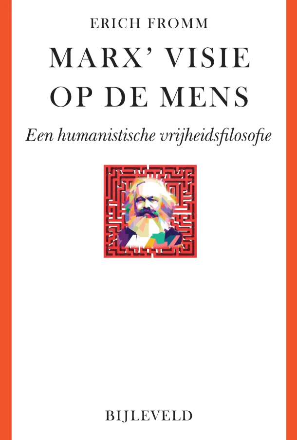 Marx' visie op de mens – Erich Fromm – boek cover