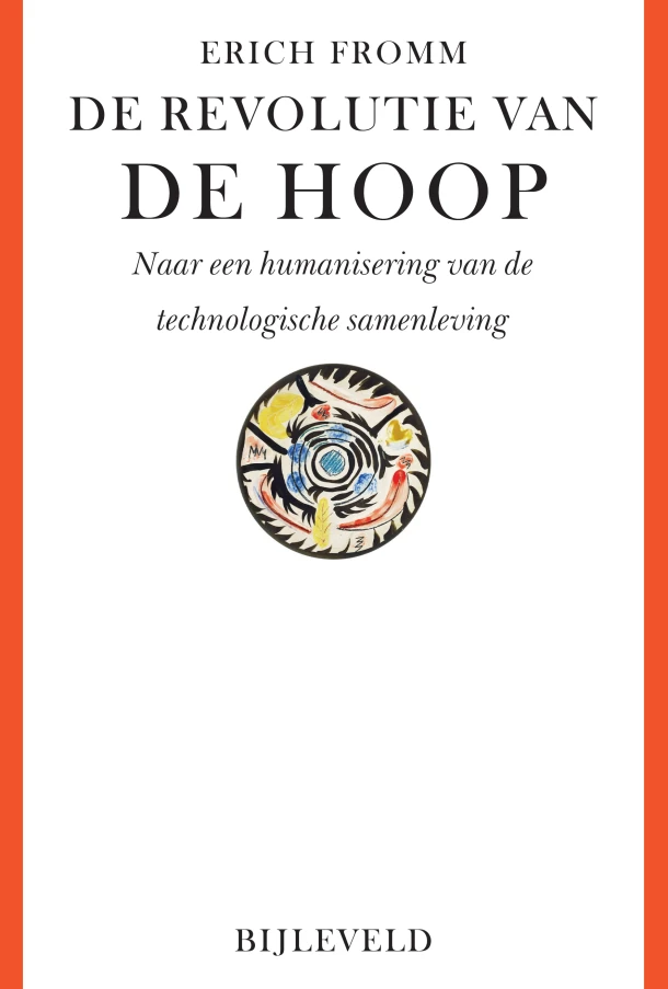 De revolutie van de hoop – Erich Fromm – boek cover