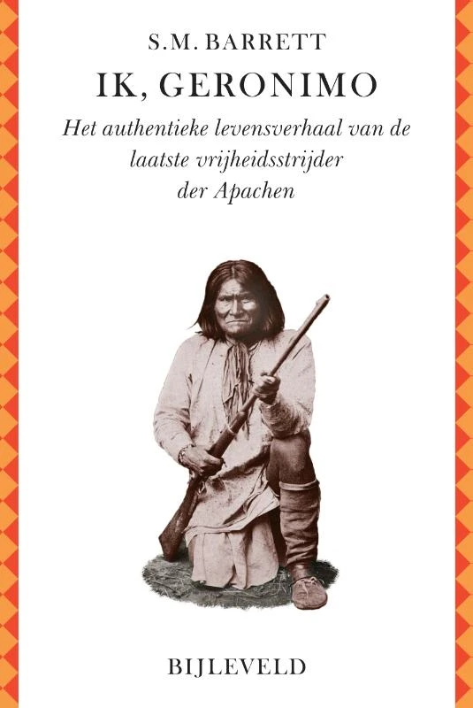 Ik, Geronimo – Stephen M. Barrett – boek cover