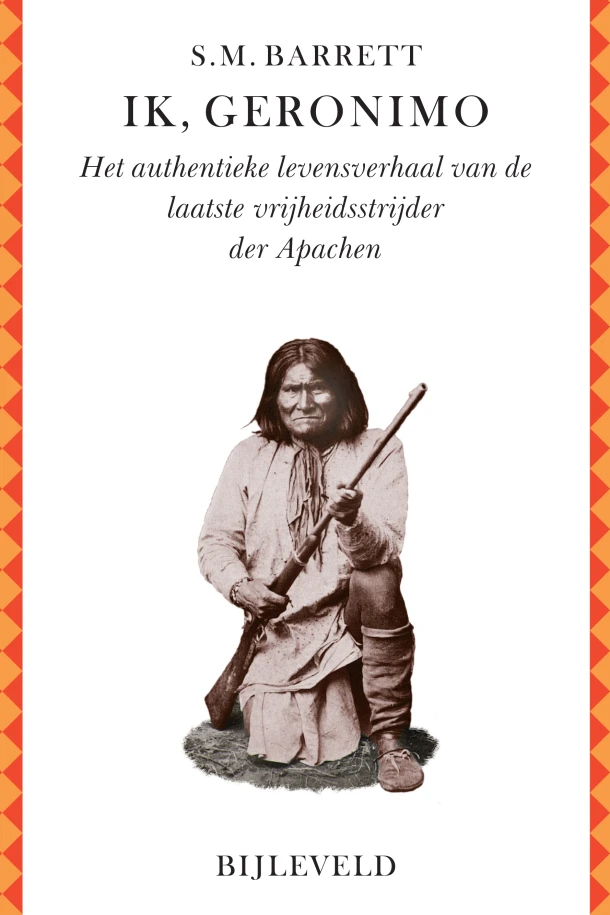Ik, Geronimo – Stephen M. Barrett – boek cover
