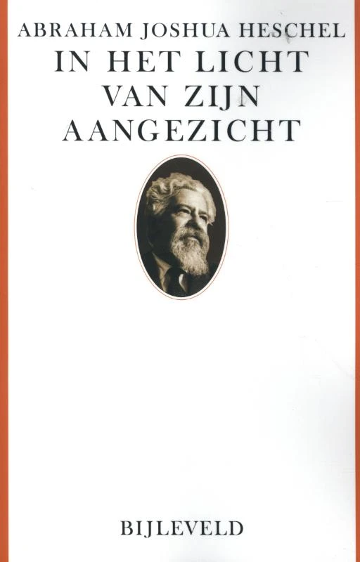 In het licht van zijn aangezicht – Abraham Joshua Heschel – boek cover