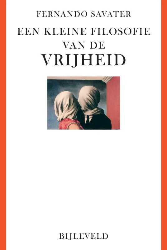 Een kleine filosofie van de vrijheid – Fernando Savater – boek cover