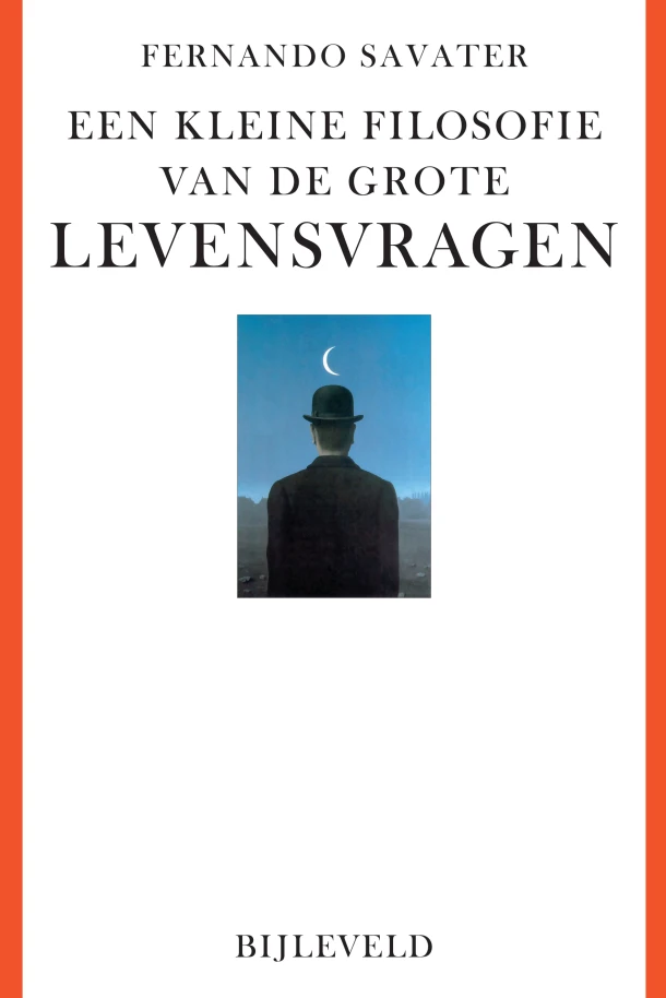 Een kleine filosofie van de grote levensvragen – Fernando Savater – boek cover