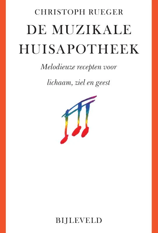De muzikale huisapotheek – Christoph Rueger – boek cover