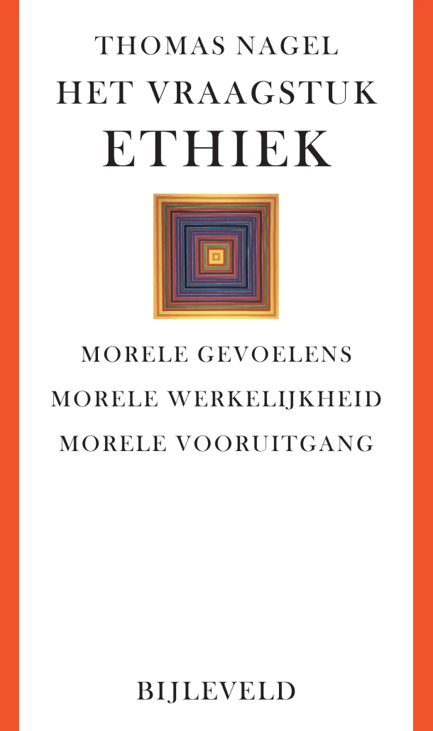Het vraagstuk ethiek – Thomas Nagel – boek cover