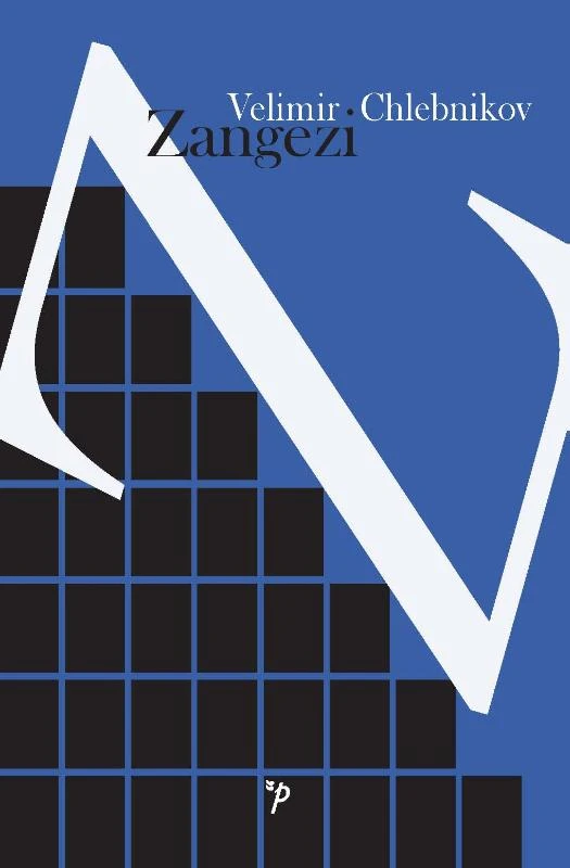 Zangezi – Velimir Chlebnikov – boek cover